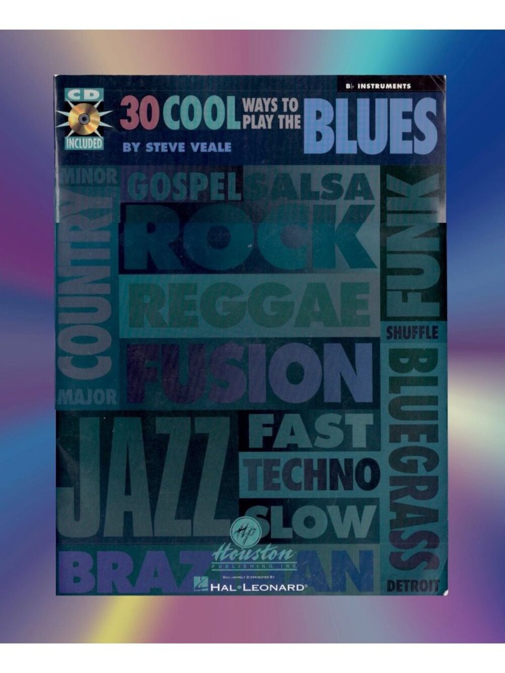 30 COOL WAYS TO PLAY THE BLUES by STEVE VEALE, CD Included, Softcover, ©1999